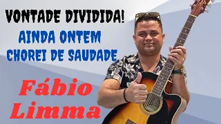 Vontade Dividida // Ainda Ontem Chorei de Saudade