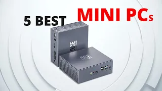 5 Best Mini PCs of 2023 - From Budget to High End!