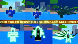 Chu Tailed Beast FULL Showcase!! (GEN 2) *MAX* Level!