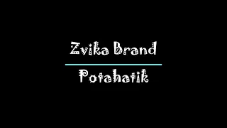 Zvika Brand - Potahatik