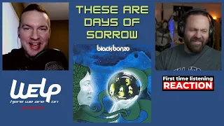 Black Bonzo - These Are Days of Sorrow | REACTION