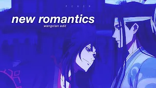 WangXian | New Romantics | Mo Dao Zu Shi | Edit