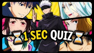 1 Second JUJUTSU KAISEN Challenge 🤔 (with MANGA-ONLY Characters 🔥)  | Anime Quiz
