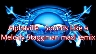 Alphaville Sounds Like a Melody Staggman maxi remix -As melhores MÚSICAS ANTIGAS dos anos 70,80 e 90
