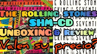 The Rolling Stones SHM-CD ¿valen su precio? Unboxing & Review