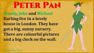 Learn English through Story |  Very Intereating Story  | Level 2 |Peter Pan