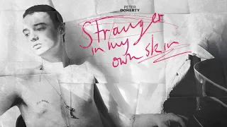 Pete Doherty: Stranger In My Own Skin | Own it on Digital Download, Blu-ray and DVD Now.
