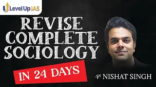Revise complete Sociology in 24 days | Sociology Crash Course and Test Series by Nishat Singh