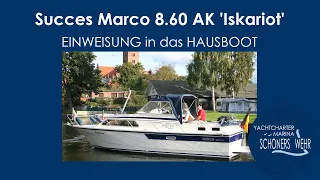 EINWEISUNG in das Hausboot Succes Marco 8.60 AK 'Iskarot'