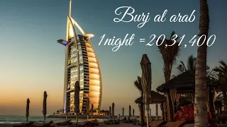 Burj al Arab, The most expensive 7 star hotel |Explore|