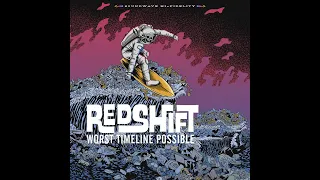 Redshift - Worst Timeline Possible Pre-order! The new band featuring Vic Bondi !!