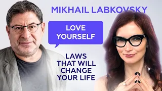 Mikhail Labkovsky - how to love yourself, boost your self-esteem and build healthy relationships