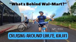 Whatʻs Behind Wal-Mart? - Cruising in Lihuʻe, Kauaʻi