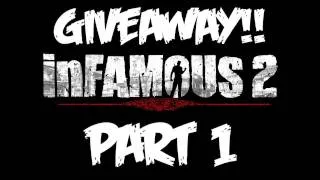 InFAMOUS 2: Walkthrough Part 1 - GIVEAWAY! - Let's Play (Gameplay & Commentary)