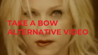 Madonna - Take A Bow (B roll montage video)