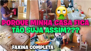 FAXINÃO COMPLETO NA CASA TODA!! PORQUE MINHA CASA FICA TÃO SUJA ASSIM??🤢 LIMPEI E ORGANIZEI TUDOOO