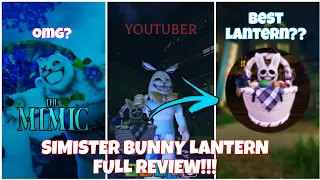 The Mimic DETAILED Review of Sinister Bunny Lantern!!! (BEST LANTERN!?) - Roblox