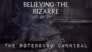 The Rotenburg Cannibal