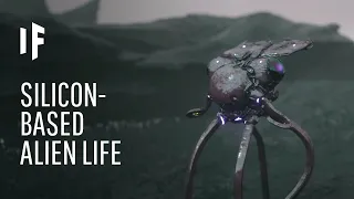 What If Alien Life Was Silicon-Based?