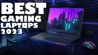 TOP 10 BEST GAMING LAPTOPS 2023