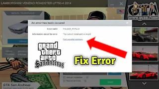 How To Fix Error Folder Invalid/Install Path Invalid in GTA San Andreas | Mod Installing Problem