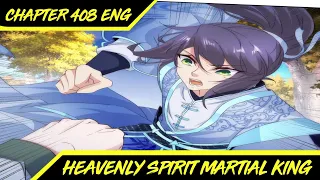 Heavenly Yellow Tree ™ Heavenly Spirit Martial King Chapter 408