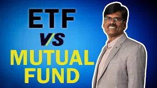 Mutual Funds vs ETF (Exchange Traded Funds) - All You Need To Know!