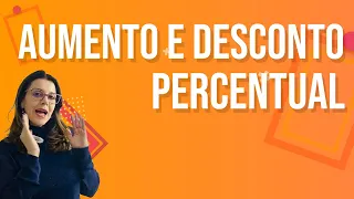 Aumento e Desconto Percentual | REVISÃO ENCCEJA 2021