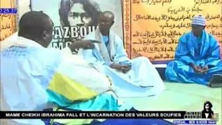 JAZBOUL MOURIDE 10 04 2022 MAME CHEIKH IBRAHIMA FALL ET LA REINCARNATION DES VALEURS SOUFIES