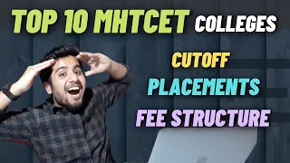 Top 10 Colleges under MHTCET 2021 😍| Cutoff | Placements | Fee Structure | Best Mhtcet Colleges 🔥