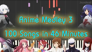 [Anime Medley 3] 100 Anime Songs in 46 Minutes Piano Arrangement (4,000 subscribers)