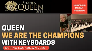 Brian May, We are the Champions with Shane McDonald on Piano