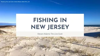 Fishing in New Jersey with The Line Cook