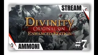 Divinity: Original Sin Следопыт [Ammoni] Прохождение с озвучкой #7