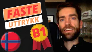 5 faste uttrykk du er NØDT TIL å kunne på B1!