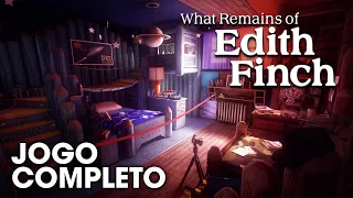 What Remains of Edith Finch | Full Gameplay PT-BR  (sem comentários)