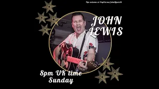 John Lewis Live lockdown Show 40, Rockabilly, Rock'N'Roll, Vintage Country, Blues