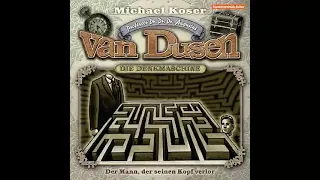 Professor van Dusen - Der Mann der seinen Kopf verlor (Komplettes Hörspiel)