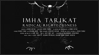 Imha Tarikat - Radical Righteousness [Official Music Video]