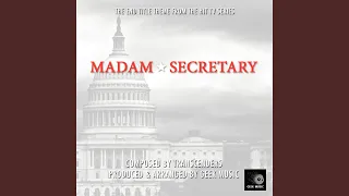 Madame Secretary - Main Theme