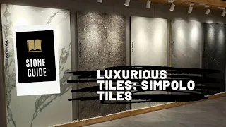 Luxurious tiles: Simpolo Tiles