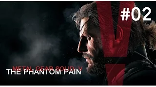 Metal Gear Solid 5: The Phantom Pain Прохождение Часть 2 - Возвращение легенды