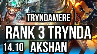 TRYNDAMERE vs AKSHAN (MID) | Rank 3 Trynda, 1000+ games, 9/3/6 | EUW Master | 14.10