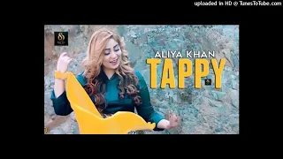 | Aliya Khan ❤️ | Tappy | Audio | 2021 🔥 |