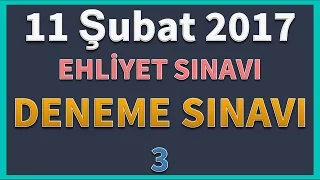 11 Şubat 2017 Ehliyet Deneme Sınavı (50 soruluk)