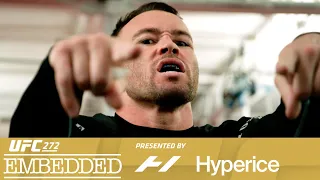 UFC 272 Embedded: Vlog Series - Episode 3