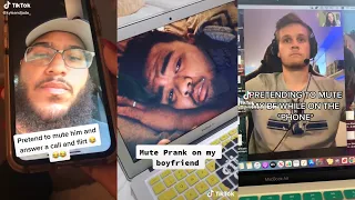 Pretending To Mute Boyfriend Prank Tiktok Compilation