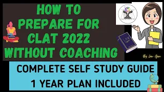 How to prepare for CLAT 2024 without Coaching| Self Study strategy for CLAT 2024| CLAT 2024 Schedule