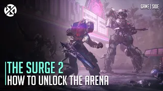 The Surge 2  | How To Unlock The Drive-In Arena (The Kraken DLC)