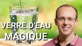 [Attirer l'abondance] Le verre d'eau magique